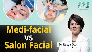 Medi-facial vs Salon Facial | Best Dermatologist In Bangalore | Dr. Rasya Dixit