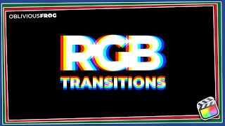 RGB Transitions for Final Cut Pro