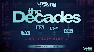 Black History Month Celebration - TV One’s Unsung Presents: The Decades