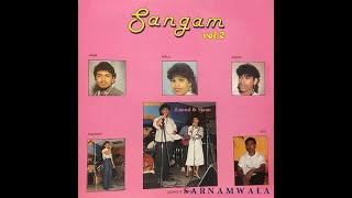 SAMDHIEN TERI -  SANGAM VOL 2 ( from HOLLAND )