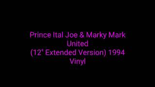 Prince Ital Joe & Marky Mark - United (12'' Extended Version) 1994 Vinyl_euro house