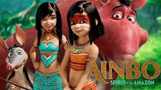 Ainbo: spirit of the Amazon (2021)