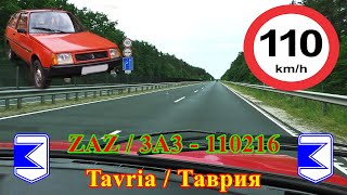 │🇺🇦 ZAZ Tavria / 3A3 Таврия🚗│110 km/h│ 🇭🇺