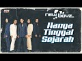 New Boyz - Hanya Tinggal Sejarah (Official Lyric Video)