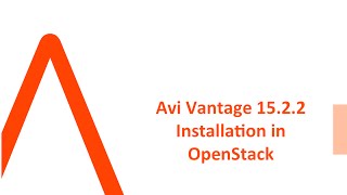 Avi Vantage Installation in OpenStack part 1 - Avi Controller Install