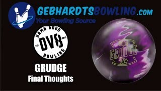 GebhardtsBowling.com Ball Review - DV8 Grudge