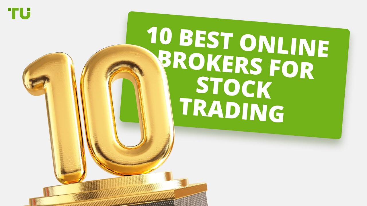 10 Best Online Brokers For Stock Trading - YouTube