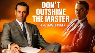 Never Outshine The Master: Law 1 of The 48 Laws of Power | By Robert Greene