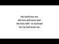 My God Loves Me (lyrics) - Jean-Paul-Egide Martini