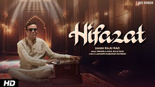 Hifazat Soulful Ghazal | Raju Rao | Pramila Rao | Laxminarayan Payodhi |Red Ribbon Musik