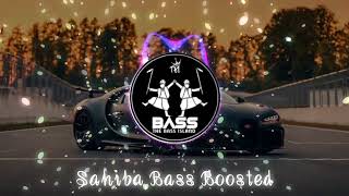 Sahiba [BASS BOOSTED] Simran Kaur Dhadli New Punjabi Song . {The Bass Island}.