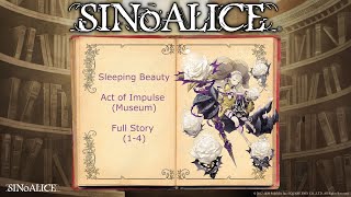 SINoALICE [Museum] - Sleeping Beauty - Act of Impulse (FULL STORY 1-4)