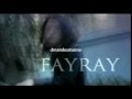 fayray   光と影  [  CMスポット ]