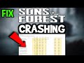 Sons of The Forest – How to Fix Crashing, Lagging, Freezing – Complete Tutorial