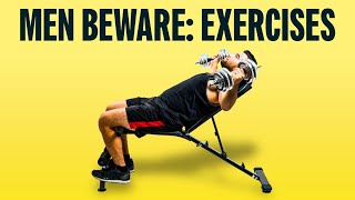 7 Exercises Every Man Must Avoid!