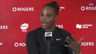 Serena Williams Press Conference | 2019 Rogers Cup Final