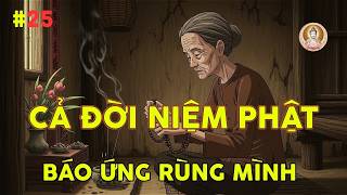 Niệm Phật Cả Đời, 3 Lần Cứu Người – Vì Sao Cuối Đời Gia Đình Tan Nát?