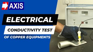 Electrical Conductivity Test of Copper Lugs, Bus Bars \u0026 C - Connectors