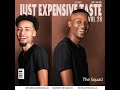 The Squad - Just Expensive Taste Vol.28