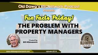 314: The Problem with Property Managers