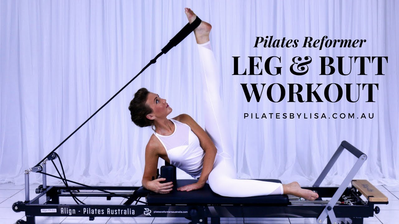 Pilates Reformer Leg & Butt Workout - YouTube