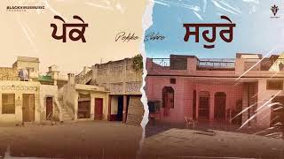Pekke Sohre: (Lyrical Video) Raman Randhawa | Black Virus Music | Latest Punjabi Song 2023