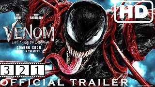 VENOM 2 - LET THERE BE CARNAGE | Official Trailer (2021) [HD]