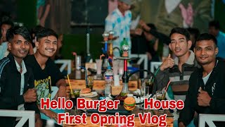 Hello Burger 🍔 😋 House Opning First Day //Daily Vlog