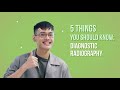 5 Things You Should Know About Diagnostic Radiography