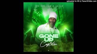 Capleton - Gone Up [Control Tower Squad] (June 2024)