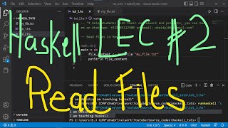 Haskell Programming Tutorial # 2 | Read File in Haskell | Coursework help for Haskell | UBprogrammer