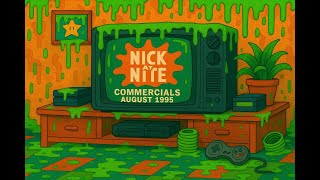 Nick at Nite Commercials – August 1995 | Retro TV Nostalgia Compilation