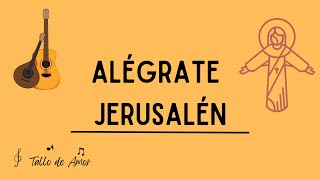 Alégrate Jerusalén(Canto de entrada), canto para cuarto domingo de #cuaresma-Coro Tallo de Amor #m