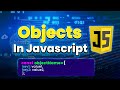 #19 Objects in JavaScript