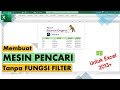 Membuat Mesin Pencari Keren Tanpa Fungsi FILTER  | Untuk Excel 2013 +