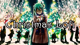 Lofi Christmas Playlist 2022 🎅 Merry Christmas 🎅 Christams Beats & Chillhop Christmas Songs