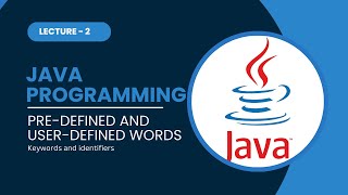 JAVA 2 | Pre-defined & user-defined words | Keywords & Identifiers #java #identifiers #keywords