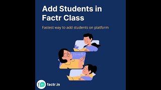 Create class and add students on Factr
