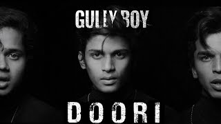 Doori | Gully Boy | Ranveer Singh & Alia Bhatt | Javed Akhtar | DIVINE | Rishi Rich | Zoya Akhtar
