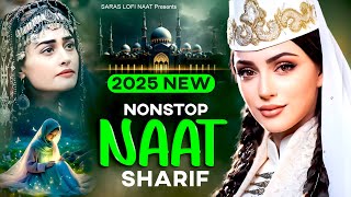 2025 New Nonstop Naat Sharif | Madina Naat Sharif | Hits Naat | Latest Naat | Latest Naat 2025