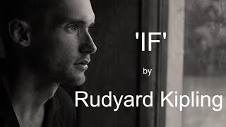 IF by Rudyard Kipling, inspirational poem, motivational video