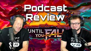 Until You Fall Review