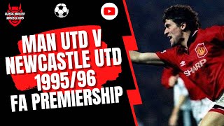 Man Utd v Newcastle 1995/96 FA Premiership