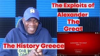 History of Greece: Alexander the Great Part 4 (REACTION)