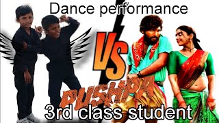 3rd class student #danceperformance in Telugu pushpa movie dance #vuralvideo