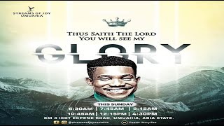 SUNDAY SERVICE || THUS SAITH THE LORD: YOU WILL SEE MY GLORY || 30th October 2022