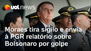 Moraes tira sigilo e envia à PGR relatório sobre Bolsonaro por golpe