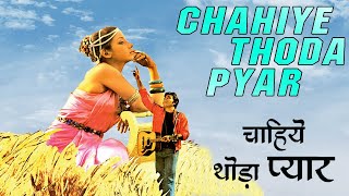 Chahiye Thoda Pyar | Kishore Kumar Golden Song | Kishore Kumar |