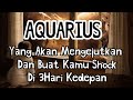 😱Aquarius⏳Yang Akan Mengejutkan Dan Buat Kamu Shock Di 3Hari Kedepan😱😨😎