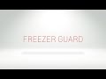 Freezer Guard On Appliance Explained